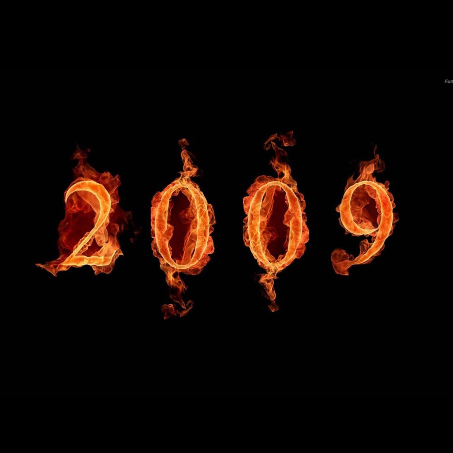 2009: A New Epic Year Starts