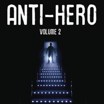 Anti-Hero: Volume 02