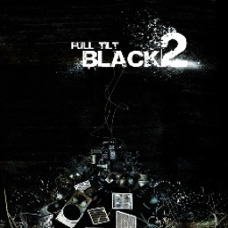 Full Tilt: Black 2