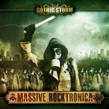 Gothic Storm: Massive Rocktronica