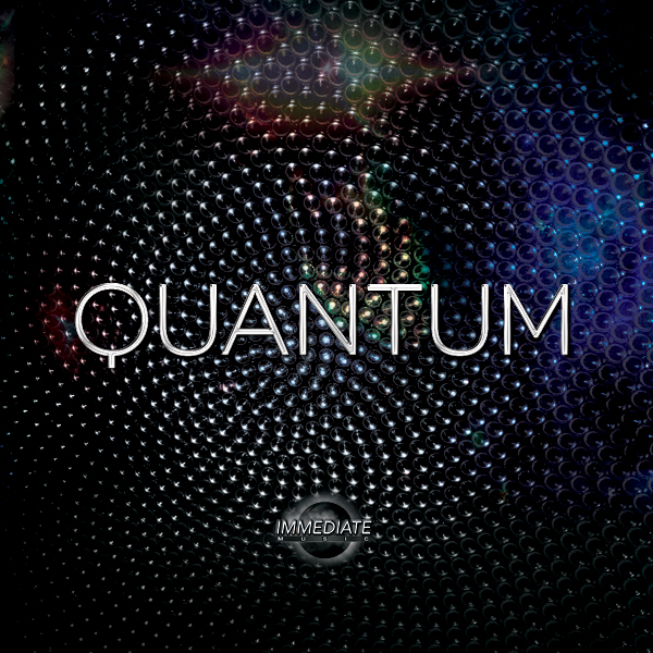 Immediate Music: Quantum