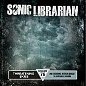 Sonic Librarian: Threatening Skies