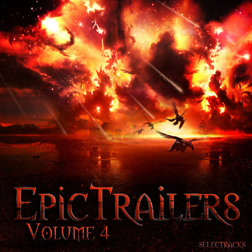 Selectracks: Epic Trailers Vol. 04