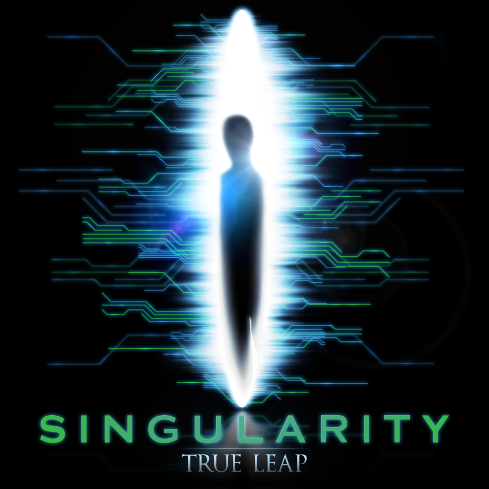 True Leap: Singularity