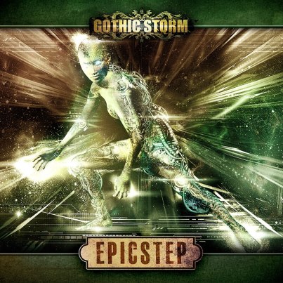Gothic Storm: Epicstep