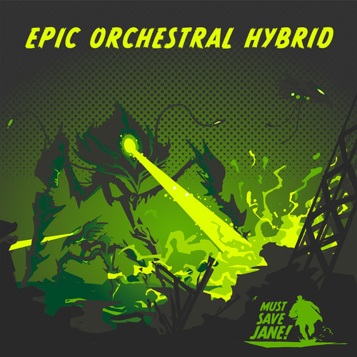 Must Save Jane! : Epic Orchestral Hybrid