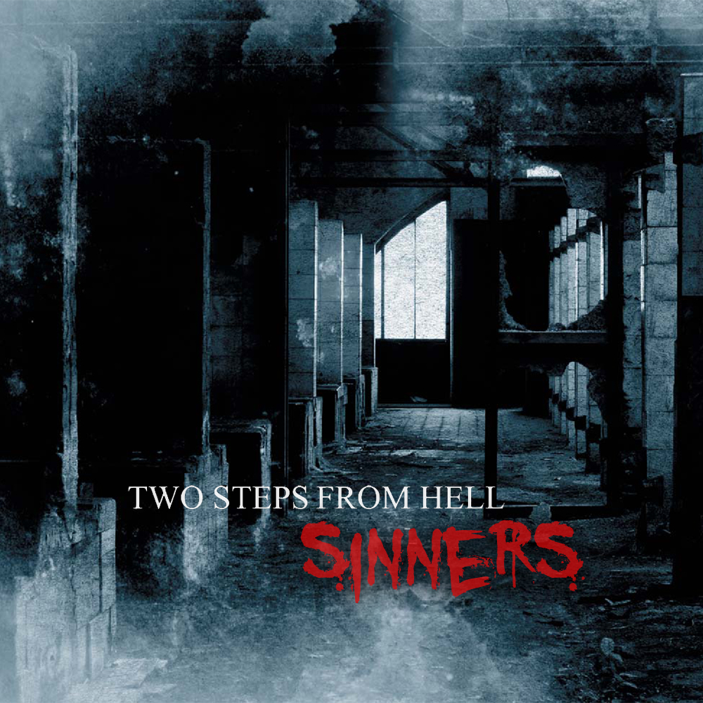 Teddy Bear Music’s Sinners Now Distributed by Two Steps From Hell