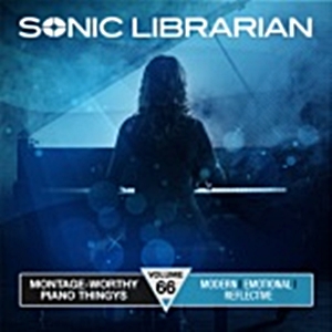 Sonic Librarian: Montage Worthy Piano Thingys, and Tragic Cinematic IV