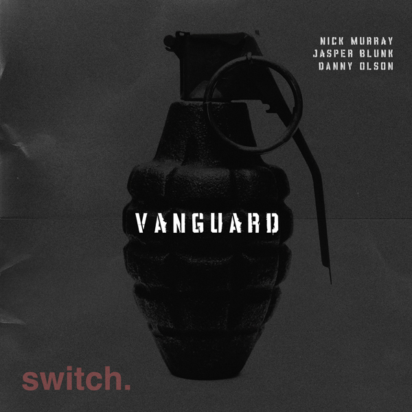 switch. Releases Vanguard to the Public