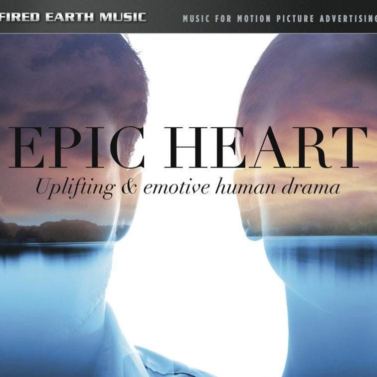 Fired Earth Music: Epic Heart