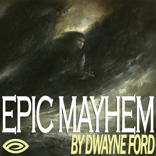 Songs To Your Eyes: Epic Mayhem Vol. 01