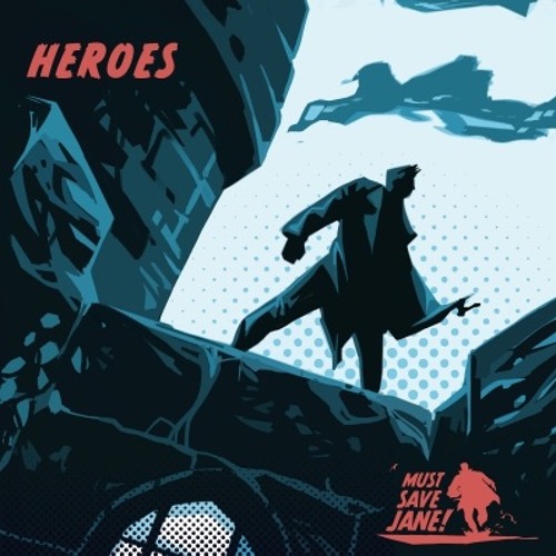 Must Save Jane: Heroes