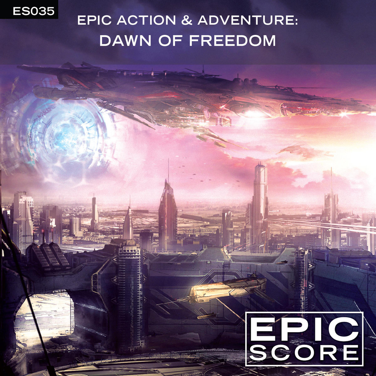 Epic Score: Dawn of Freedom