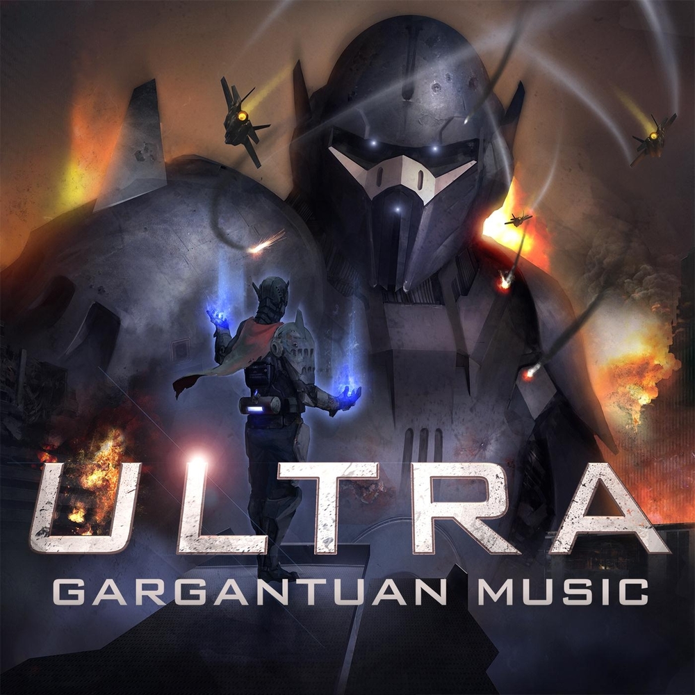 Gargantuan Music: Ultra