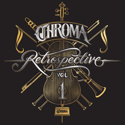 Chroma’s First Public Release, ‘Retrospective Vol. 01″