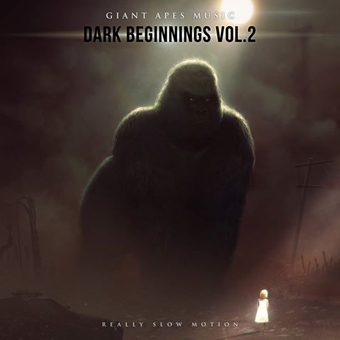 Giant Apes Music: ‘Dark Beginnings Vol. 02’ and ‘Kingslayer’
