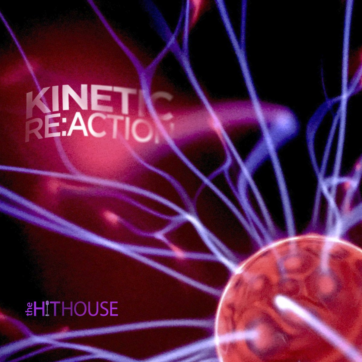 The Hit House is Back with ‘Kinetic Re:Action’