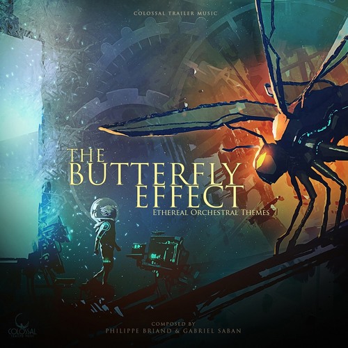 Colossal Trailer Music: The Butterfly Effect